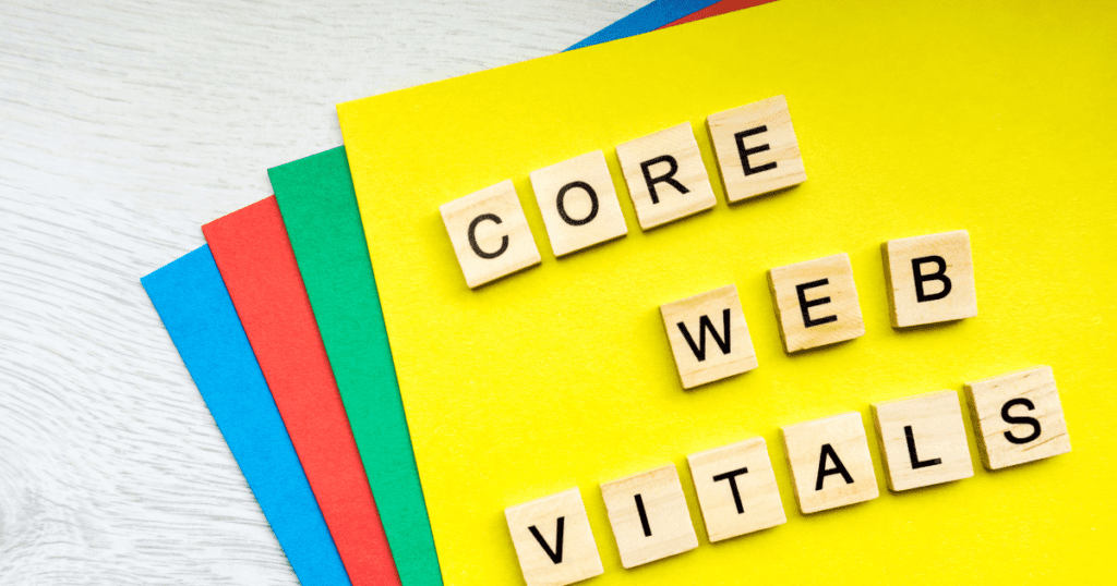 CORE WEB VITALS