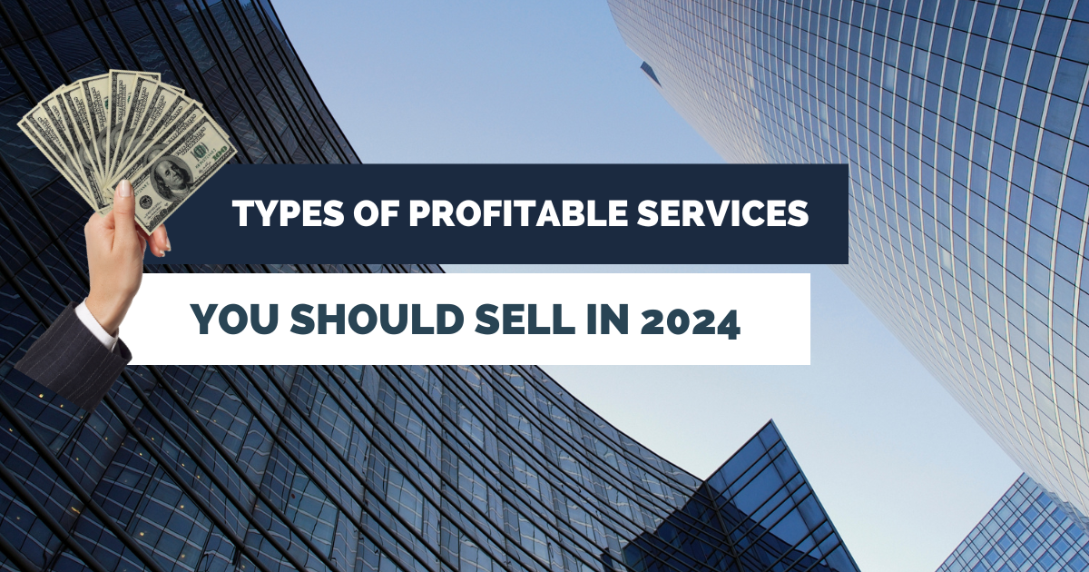 profitable services you should sell in 2024