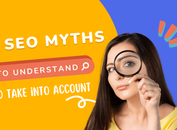 10 SEO myths to understand and take into account