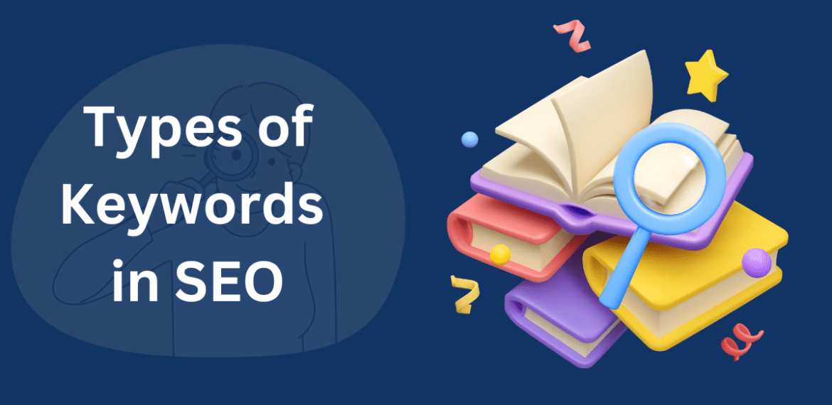 Types of Keywords in SEO