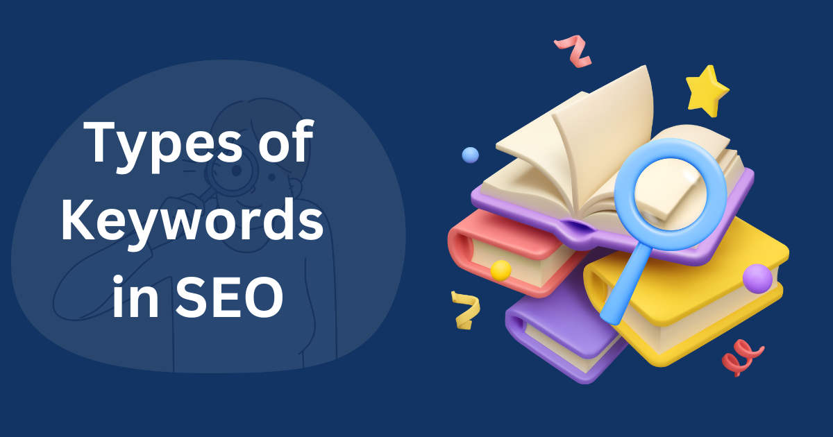 Types of Keywords in SEO