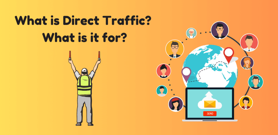 What is Direct Traffic?