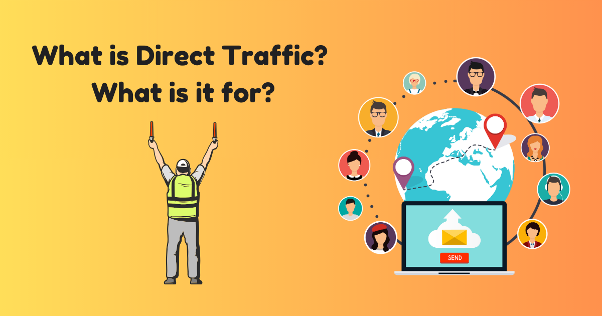 What is Direct Traffic?