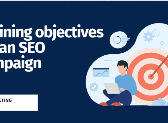 objectives for an SEO campaign