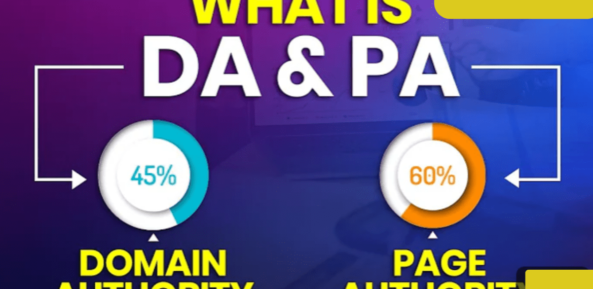 domain authority (DA) and page authority (PA)