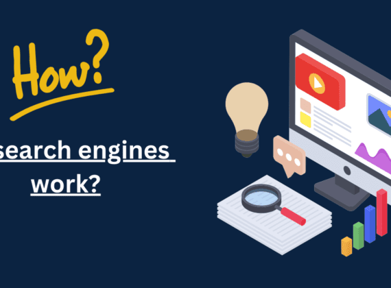 How do search engines work?