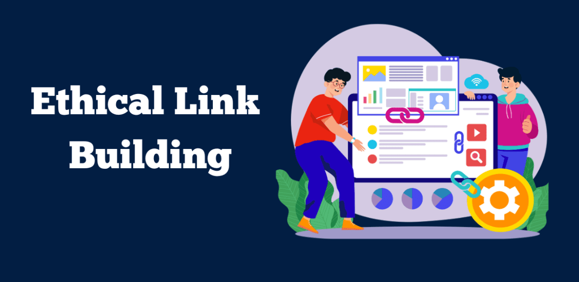 Ethical Link Building